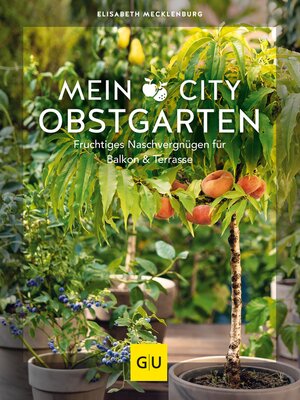 cover image of Mein City-Obstgarten